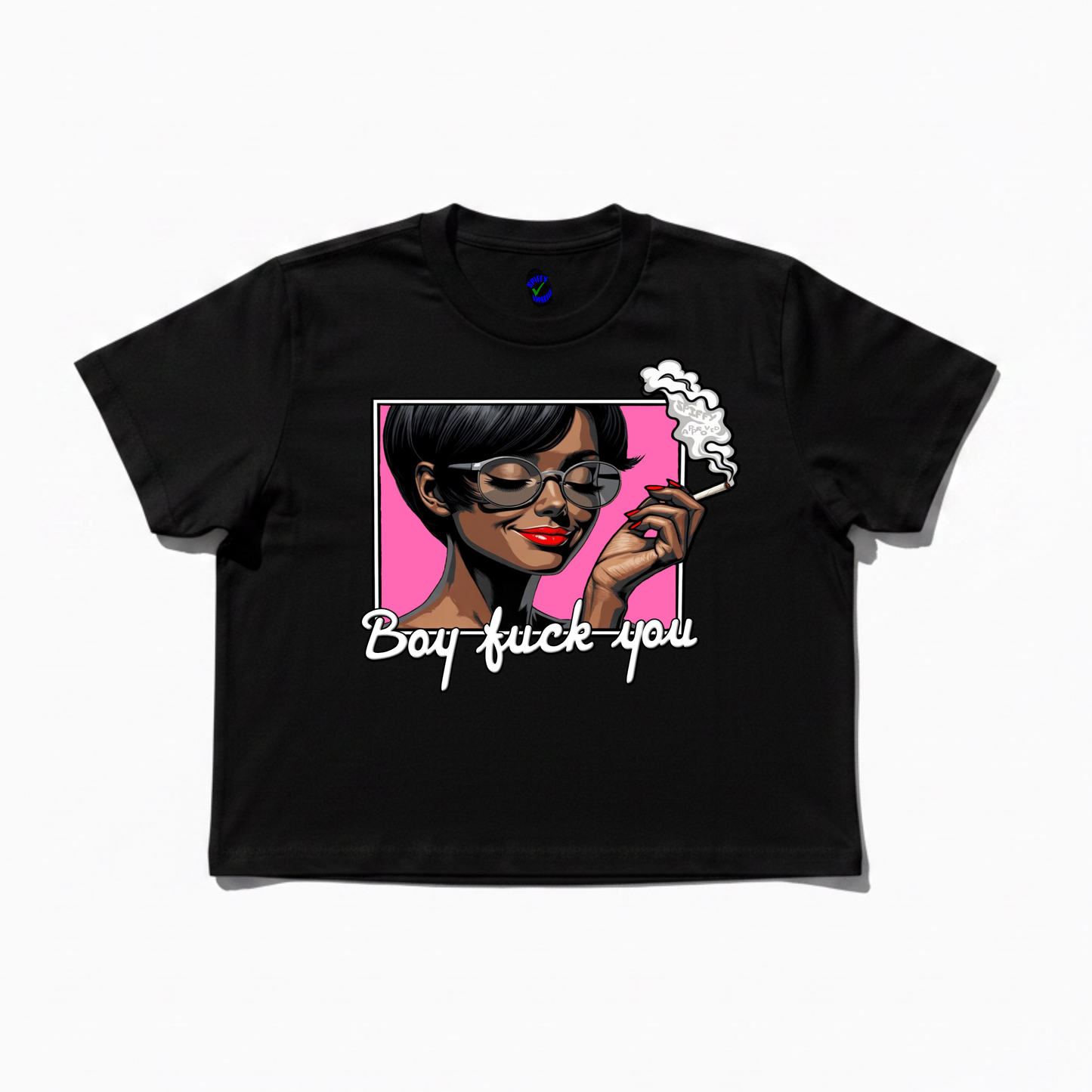 Boy F*** You T Shirt